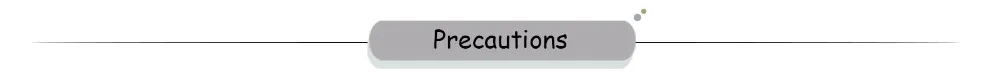 Precautions