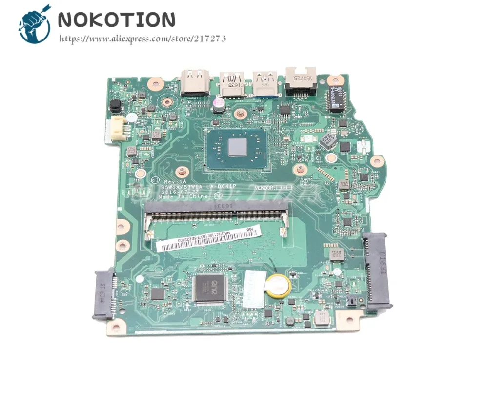 NOKOTION для acer aspire ES1-533 материнская плата для ноутбука DDR3 с процессором на бортовой B5W1A B7W1A LA-D641P NBGH411001