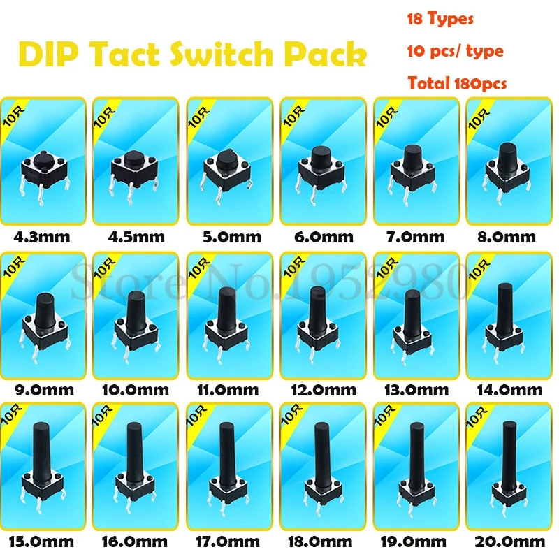 

New 180PCS Assorted Tact Switch Micro Push Button Tactile Switches DIP 4 Pin 6*6*4.3/4.5/5/6/9/15/17/19/20mm 18 Types RoHs