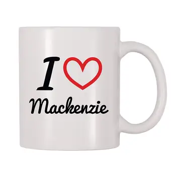

I Love Mackenzie Personalized Name Coffee Mug (11 oz)