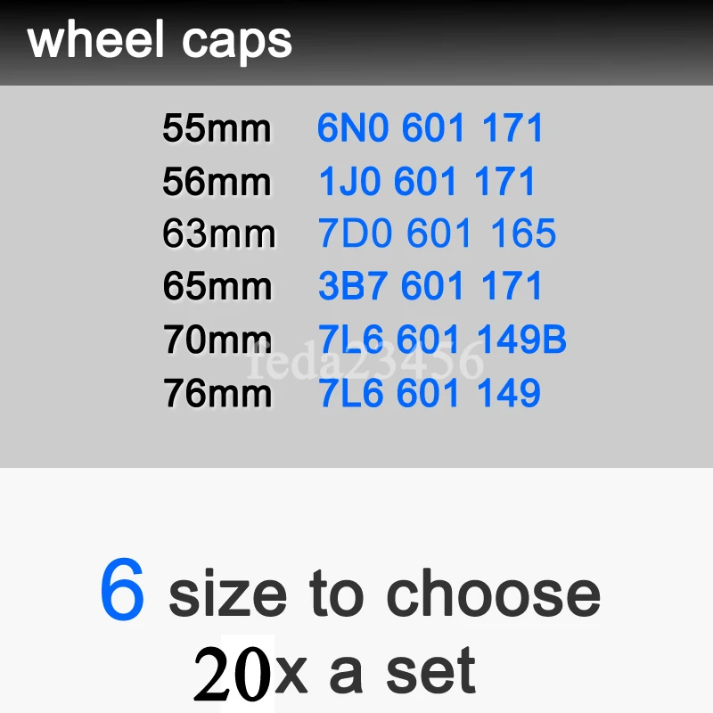

20x 6N0601171 1j0601171 3B7601171 7L6601149 7L6601149B 7D0601165 Wheel center hub Caps Wheel Accessories Car Wheel Rim Covers