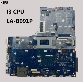 

KEFU For Lenovo B50-70 Laptop Motherboard ZIWB2/ZIWB3/ZIWE1 LA-B091P with CPU i3 Testing Fast Ship