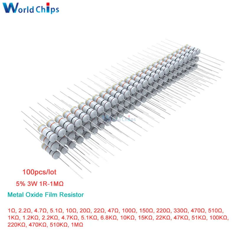 

100PCS Metal Oxide Film Resistor 1R 4.7R 10R 100R 220R 1K 2.2K 4.7K 6.8K 10K 22K 47K 100K 470K 1MΩ Ohm Resistance 5% 3W 1R-1MΩ