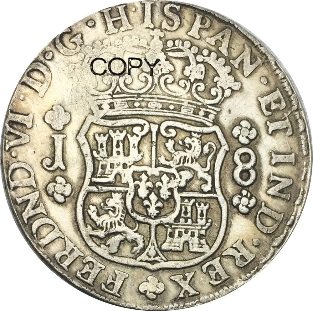 Peru 8 Reales Fernando VI 1753 LM J cupronicel покрытые серебром копии монет высокого качества