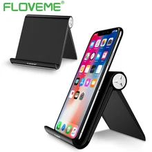 FLOVEME универсальный держатель телефона Подставка для iPhone X XS Max XR мобильный телефон планшетный ПК Складной вал Регулируемый Настольный держатель Поддержка
