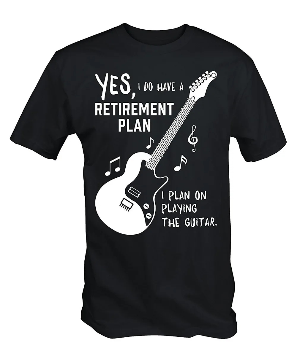 Cool T Shirts Designs Best Selling O-Neck Comfort soft Short Sleeve Mens My Guitar IS my Retirement Plan T Shirt Shirt For Men