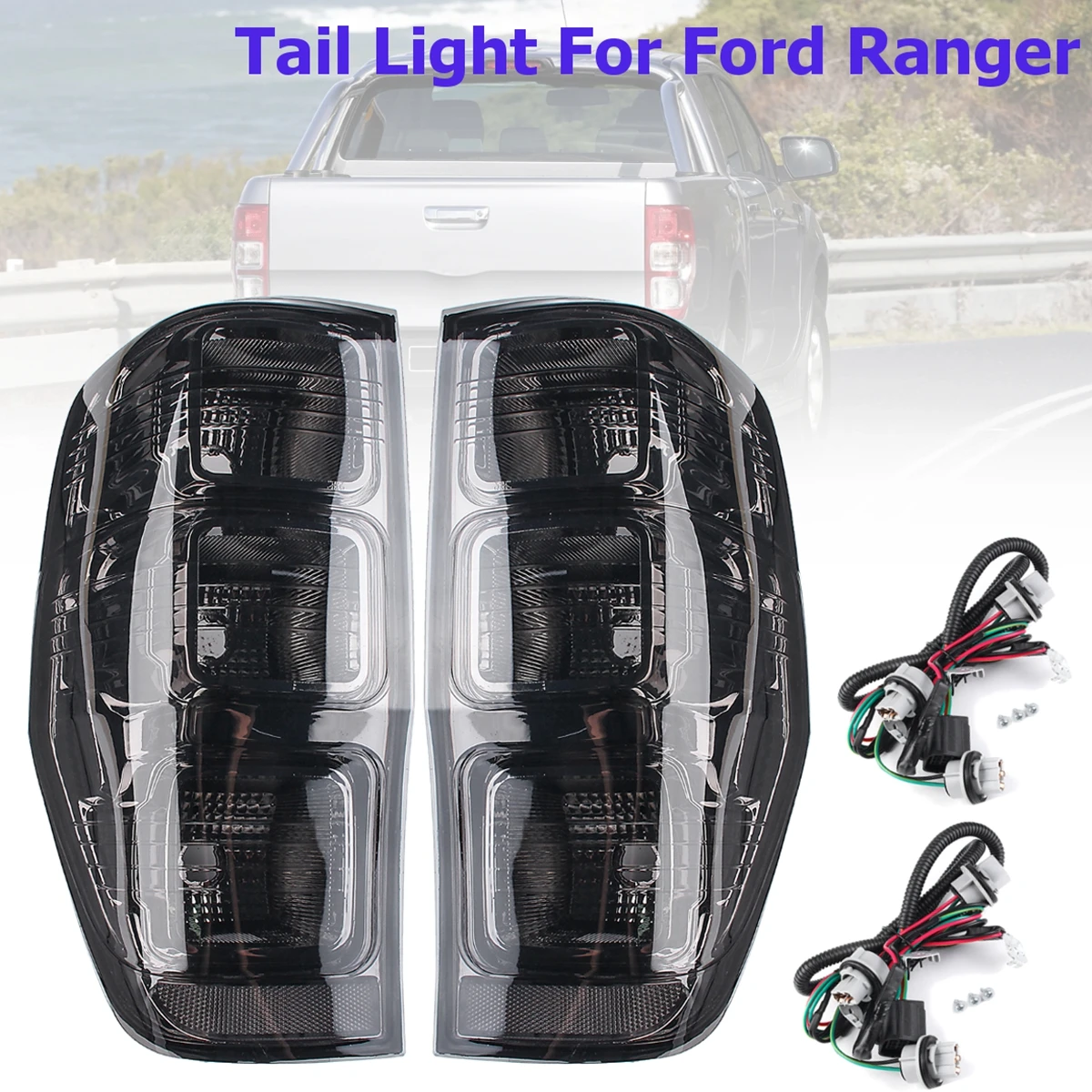 

Rear Left/Right Tail Smoked Rear Tail Lights Lamp for Ford Ranger PX T6 MK1 MK2 WildTrak XLT XL XLS