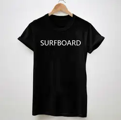 Sufboard письма печатаются Для женщин Футболка Последние рубашка Hipster Повседневное хлопок для большой Размеры футболки Camiseta Прямая поставка