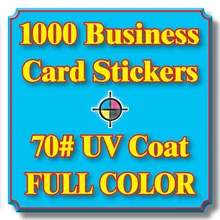 1000 шт. пользовательские Водонепроницаемый Бизнес карты Наклейки 70# label УФ-пальто полный Цвет принтом