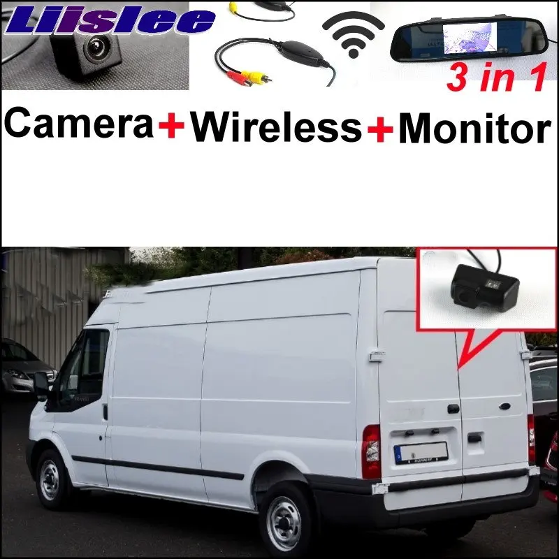 

Liislee For Ford Transit 2000~2017 Wireless Receiver + 3 in1 Special Rear View Camera + Mirror Monitor Easy DIY Parking System