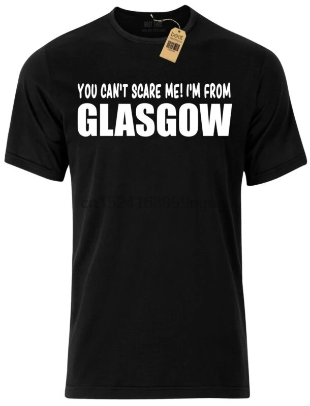 

Glasgow T-shirts Mens Funny Novelty Scottish Scotland Slogan Joke Gifts T shirt