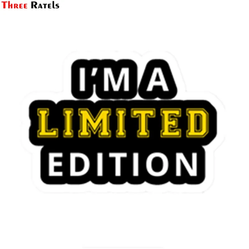 

Three Ratels TZ-1566#20*14.3cm I'm a limited edition car stickers funny auto sticker decals