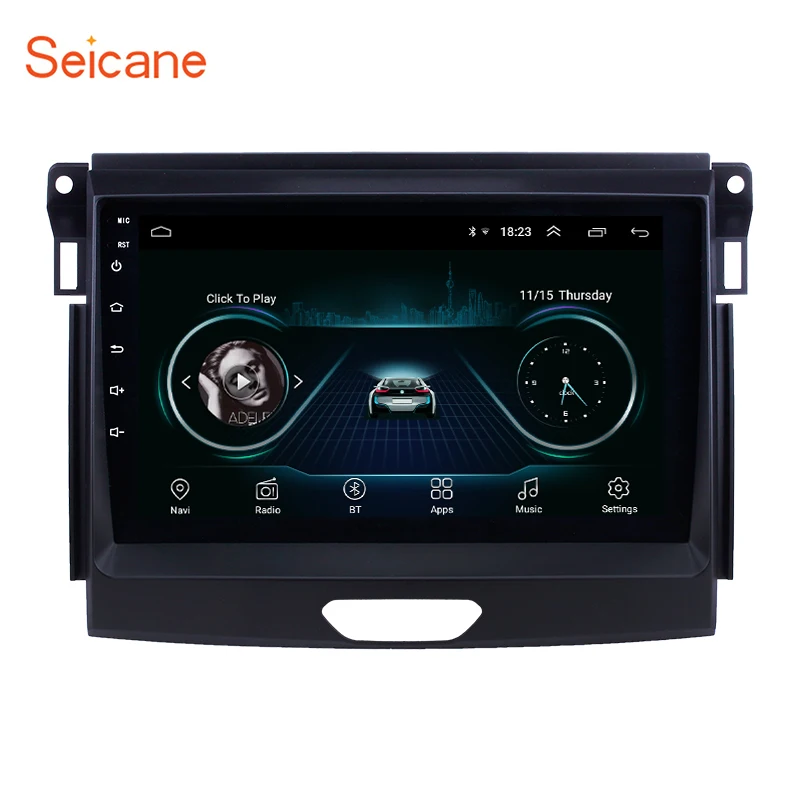 

Seicane Android 8.1 9 inch Car Unit Player GPS Navigation Radio for Ford Ranger 2015 support Carplay Digital TV TPMS SWC DVR OBD