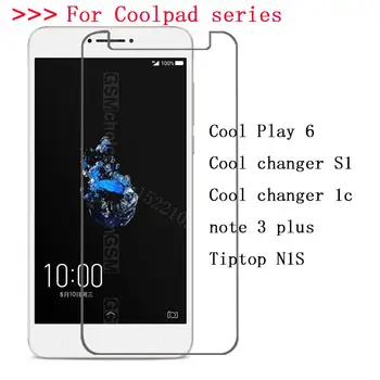 Перейти на Алиэкспресс и купить Закаленное стекло для Coolpad Cool changer S1 1c Play 6 Tiptop N1S note 3 plus Взрывозащищенная защитная пленка для экрана 55