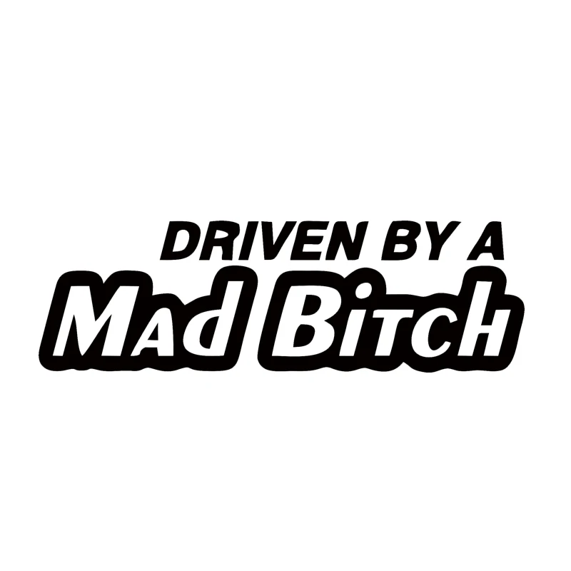 

Personality Car Stickers Driven By A Mad Bitch Car Stickers Waterproof Decals Car Stying Vinyl Decals