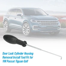 For VW Passat Tiguan Golf Door Lock Cylinder Housing Removal Install Tool Car Styling Removal Tools