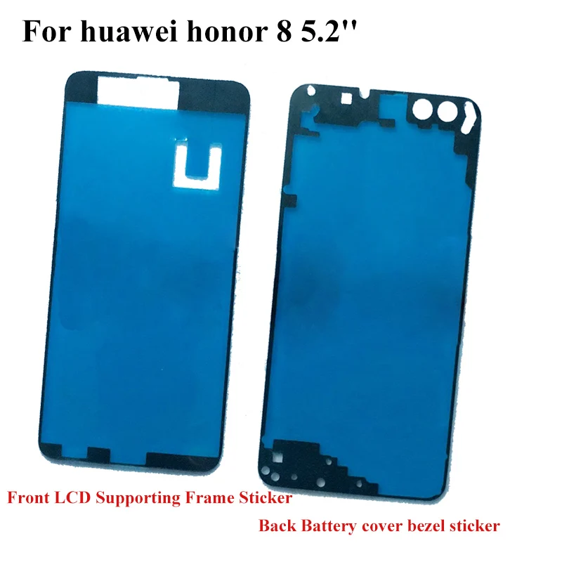 

For Huawei Honor 8 honor8 Back Battery cover Sticker LCD Screen Front Frame Bezel 3M Glue Double Sided Adhesive Tape