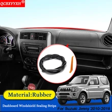 QCBXYYXH автомобильный Стайлинг резиновые анти-звуконепроницаемые не пропускающие шума пылезащитные приборной панели автомобиля Лобовое стекло уплотнительные полосы для Suzuki Jimny 2010