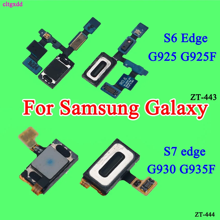

cltgxdd For Samsung Galaxy S6 S7 S7 edge G925 G925F G930 G935F Ear Piece Earpiece Speaker Sound Connector Repair Parts