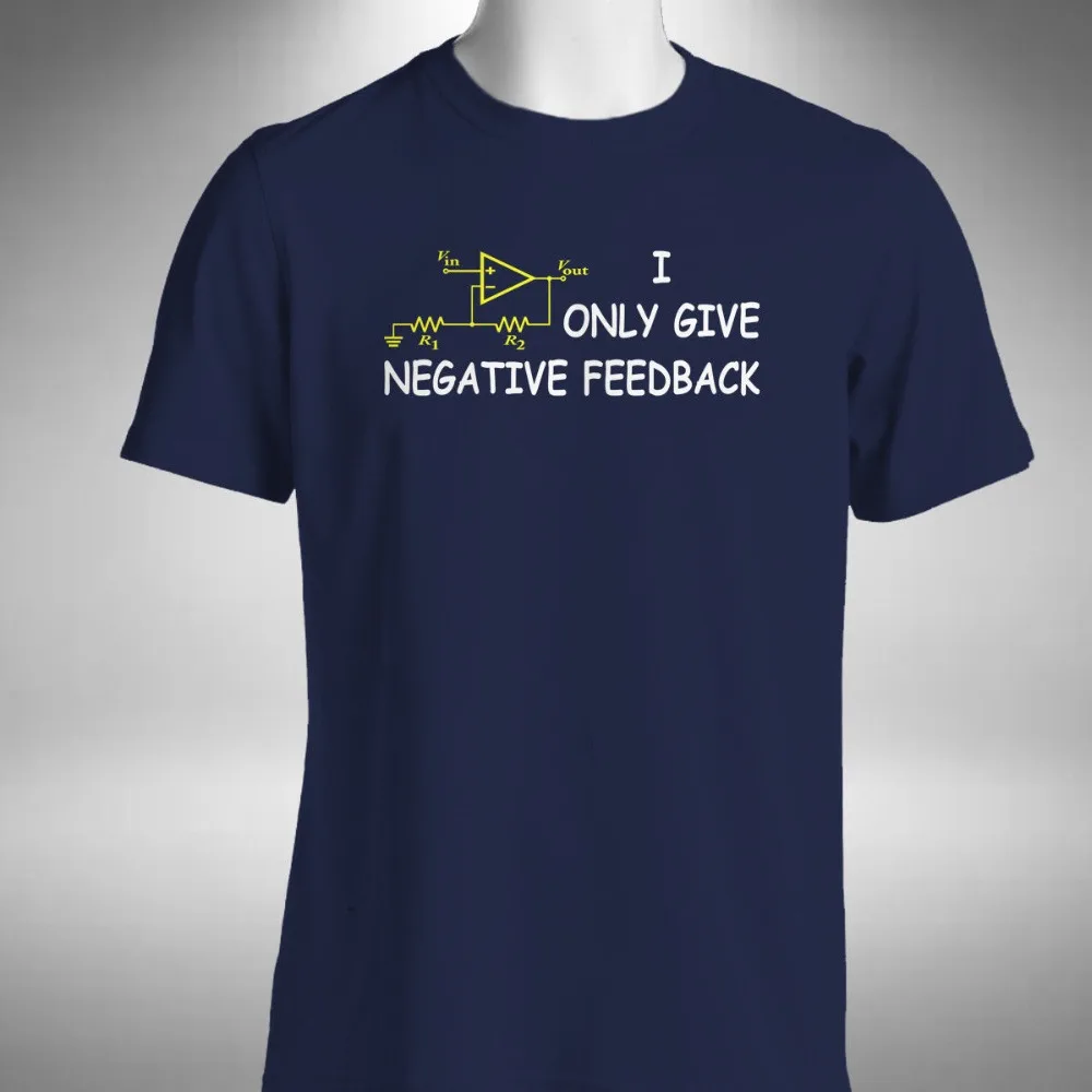 I only give negative feedback t shirt Clearance