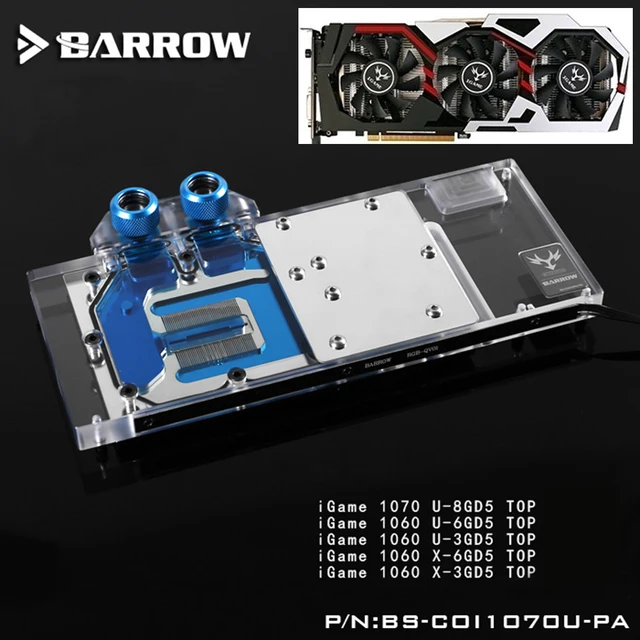 Cheap BARROW Full Cover Graphics Card Block use for Colorful iGame GTX1070 U-8GD5 Top/ GTX1060 U/X 6GD5 TOP Radiator Copper Block RGB 