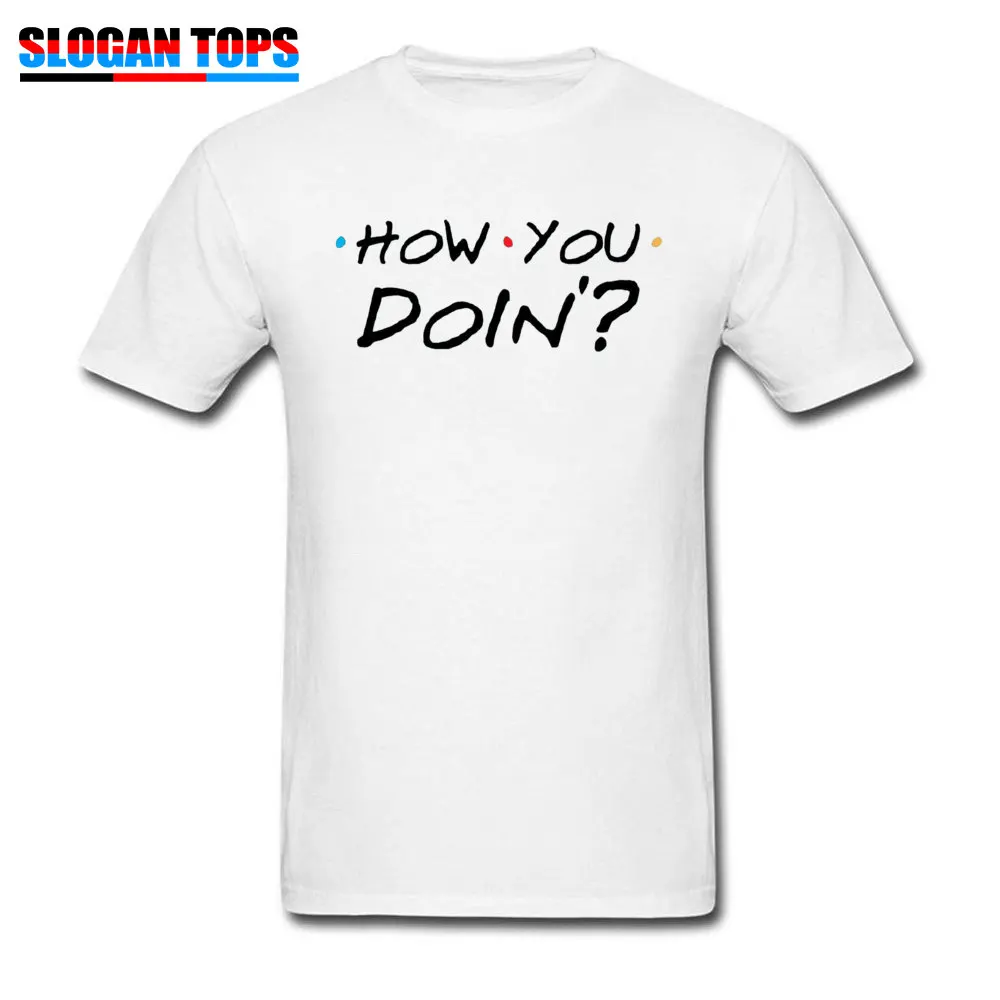 Men Coupons Printed Tops T Shirt Round Neck Summer/Fall All Cotton Tshirts Camisa Short Sleeve How You Doin 6813 Tshirts How You Doin 6813 white