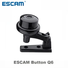 Escam Button Q6 1MP wireless mini camera ONVIF 2.4.2 support motion detector and Email alarm up to 128G SD card built in speaker