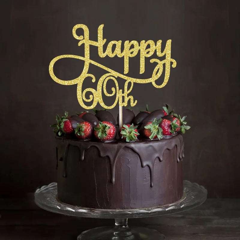 Золотой или Серебряный Блестящий счастливый 60-й торт Топпер на день рождения или свадьбу юбилей вечерние украшения - Цвет: Gold Glitter