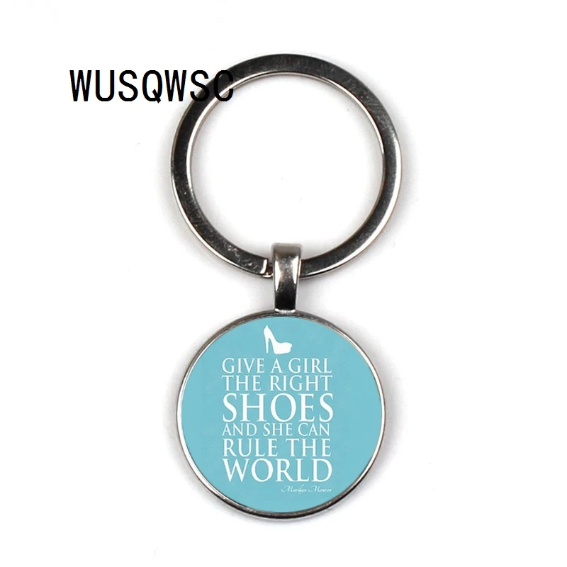 

WUSQWSC women's high heels keychain Give a girl the right shoes and you can conquer the world Marilyn Monroe key chain rings