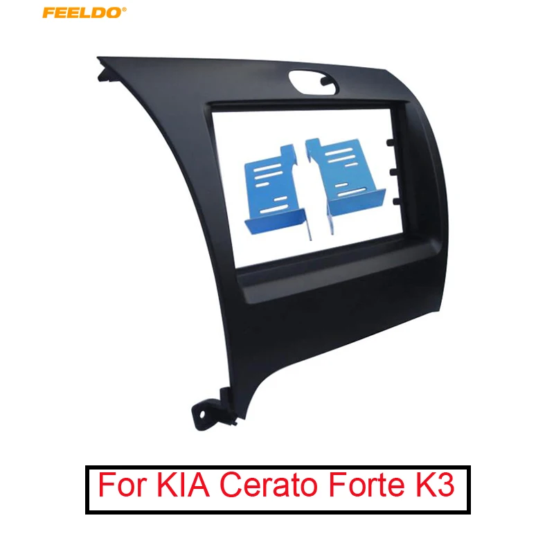 

FEELDO Car Stero Radio 2Din Dashboard Fascia Frame for KIA Cerato Forte K3 Panel Face Plate Bezel Trim Mount Kit #1016