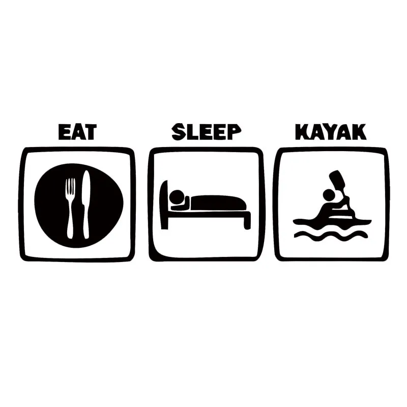 

New Style Eat Sleep Kayak Vinyl Decal Sticker Car Styling Car Window Truck Stance Lowered Turbo Motorcycle Jdm