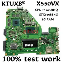 KTUXB X550VX REV 2,0 для ASUS K550VX X550VX X550VC X550V X550 ноутбук материнская плата Процессор i7 6700HQ GTX950M Оперативная память 8G испытание работа
