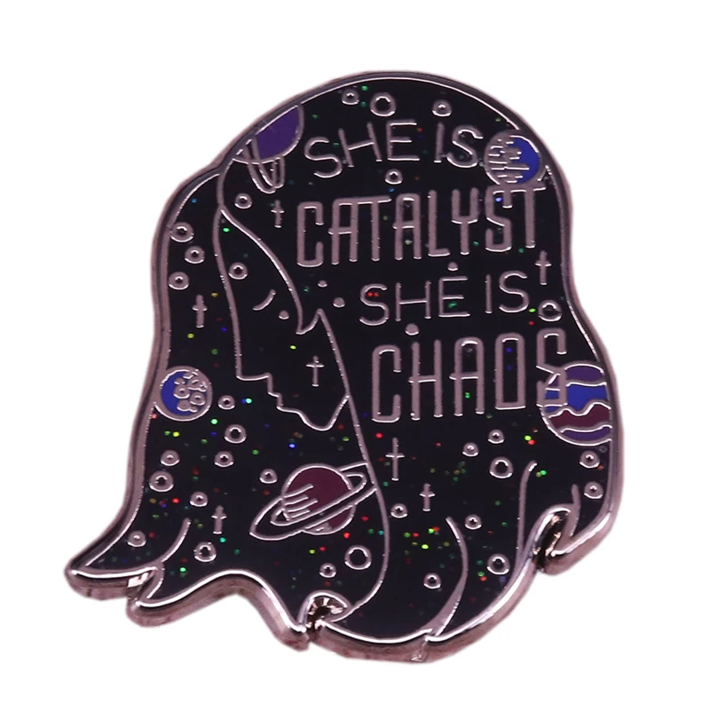 

She is catalyst she is chaos badge planet space pin glitter universe galaxy brooch black witchcraft jewelry