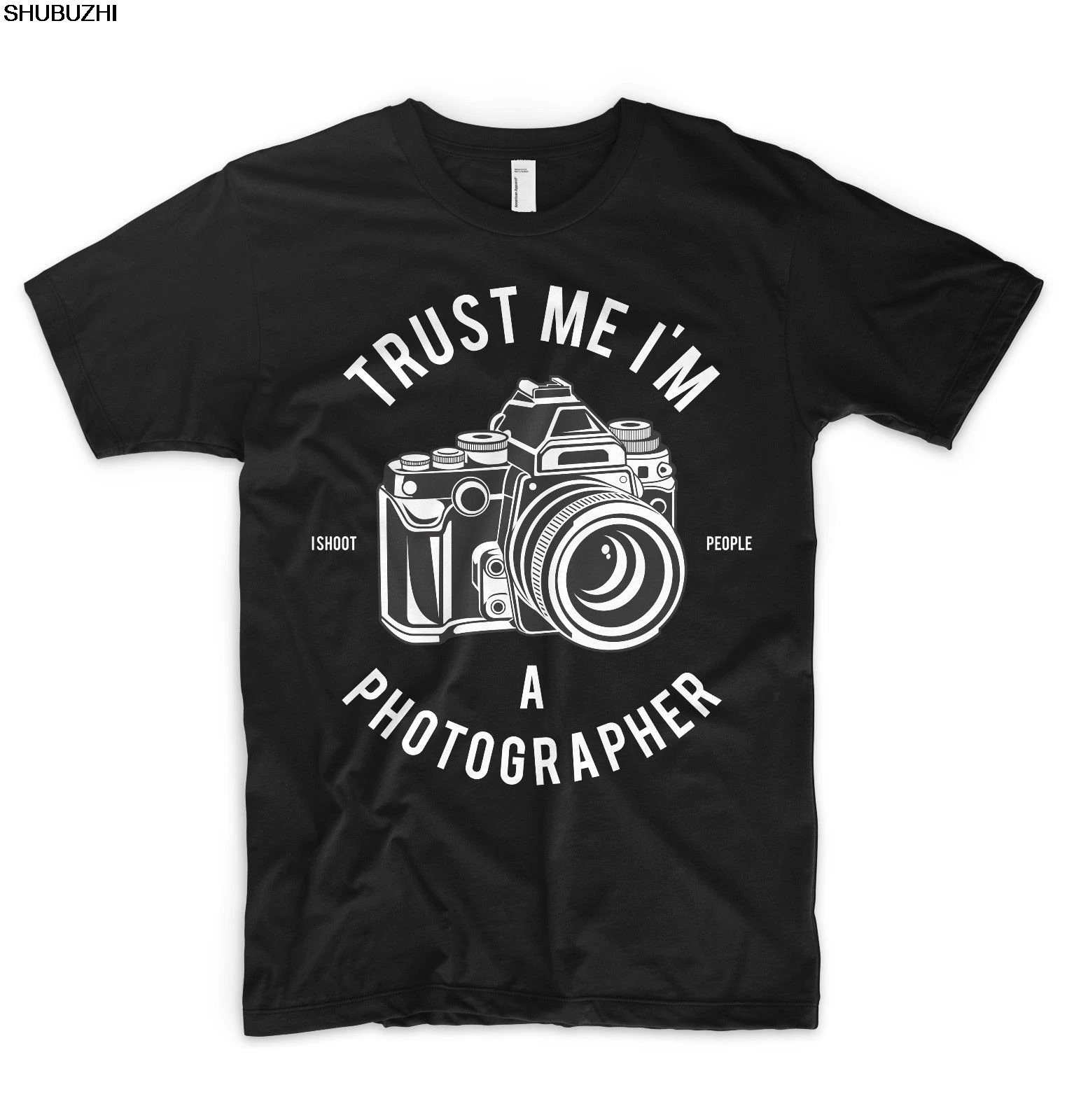 

Trust Me I'm A Photographer T Shirt Top I Shoot People Canon Sony Nikon Lumix O-Neck Hipster Print T Shirts Men sbz1074