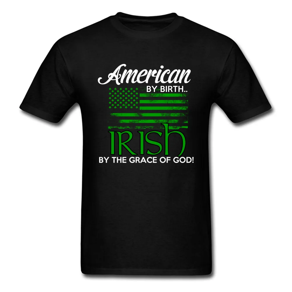 Printed On Leisure Summer Autumn Cotton Round Neck Men's Tops & Tees Casual Clothing Shirt Classic Short Sleeve T Shirt IRISH BY THE GRACE OF GOD black