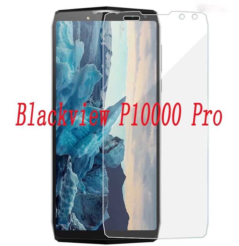 Smartphone Tempered Glass  for  Blackview P10000 Pro 9H Explosion-proof Protective Film Screen Protector cover phone
