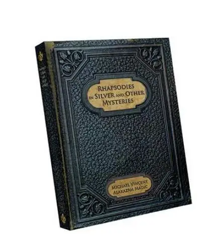 Майкл Винсент-Рапсодии из серебра/других тайн(1-4) Волшебные трюки