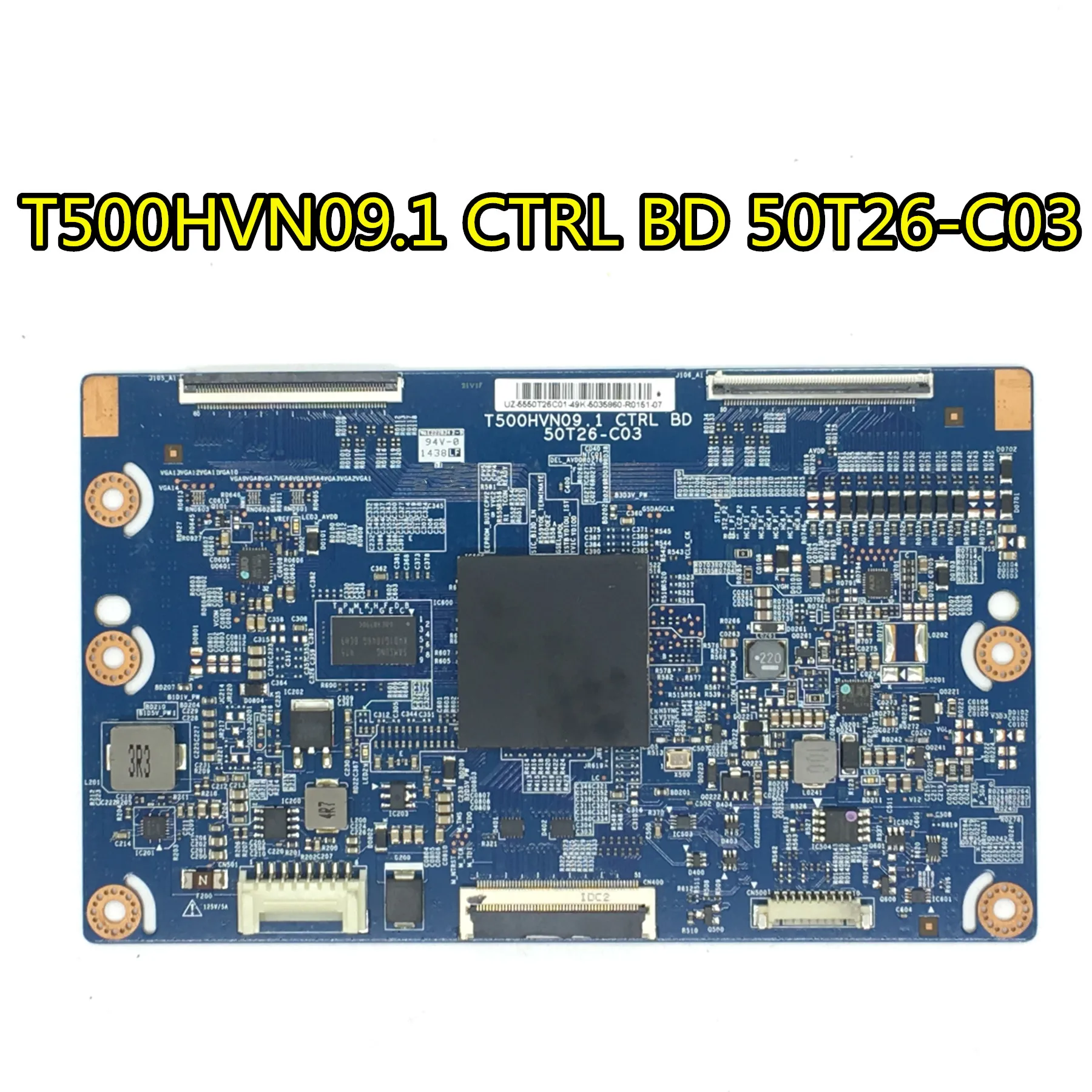 

original 100% test for T500HVN09.1 CTRL BD 50T26-C03/C01/C0K logic board