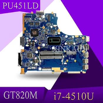 

XinKaid Top quality For ASUS PU451LD PU451 PU451L Laptop Motherboard i7-4510U video memory motherboard REV2.0 100% tested