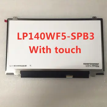 

14.0'' IPS FHD 1920x1080 LCD LED Screen Display Matrix In-Cell Touch Panel Laptop Replacement LP140WF5-SPB3 SD10K93451 00NY415