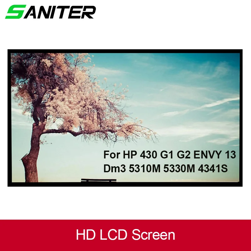 SANITER для 430 G1 G2 ENVY 13 Dm3 5310M 5330M 4341S 3 дюймовый ЖК-экран ноутбука | Компьютеры и офис