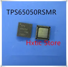 NEW 10PCS/LOT TPS65050RSMR TPS65050RSMT TPS65050 QFN-32 IC