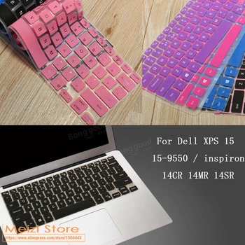 

New Notebook laptop keyboard cover skin For Dell XPS 15 15-9550 / inspiron 14CR 14MR 14SR