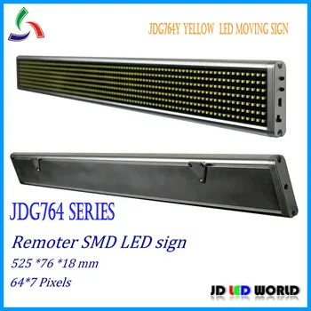 

P7.62 Yellow single color SMD ultra-thin Remoter LED scrolling message sign JDG764Y