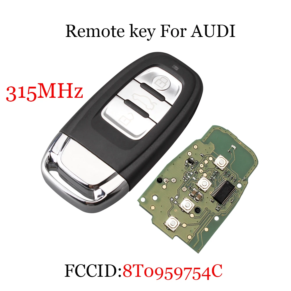 315Mhz Smart Remote Key Fob For AUDI 8T0 959 754C For Audi Q5 A4L A5 A6