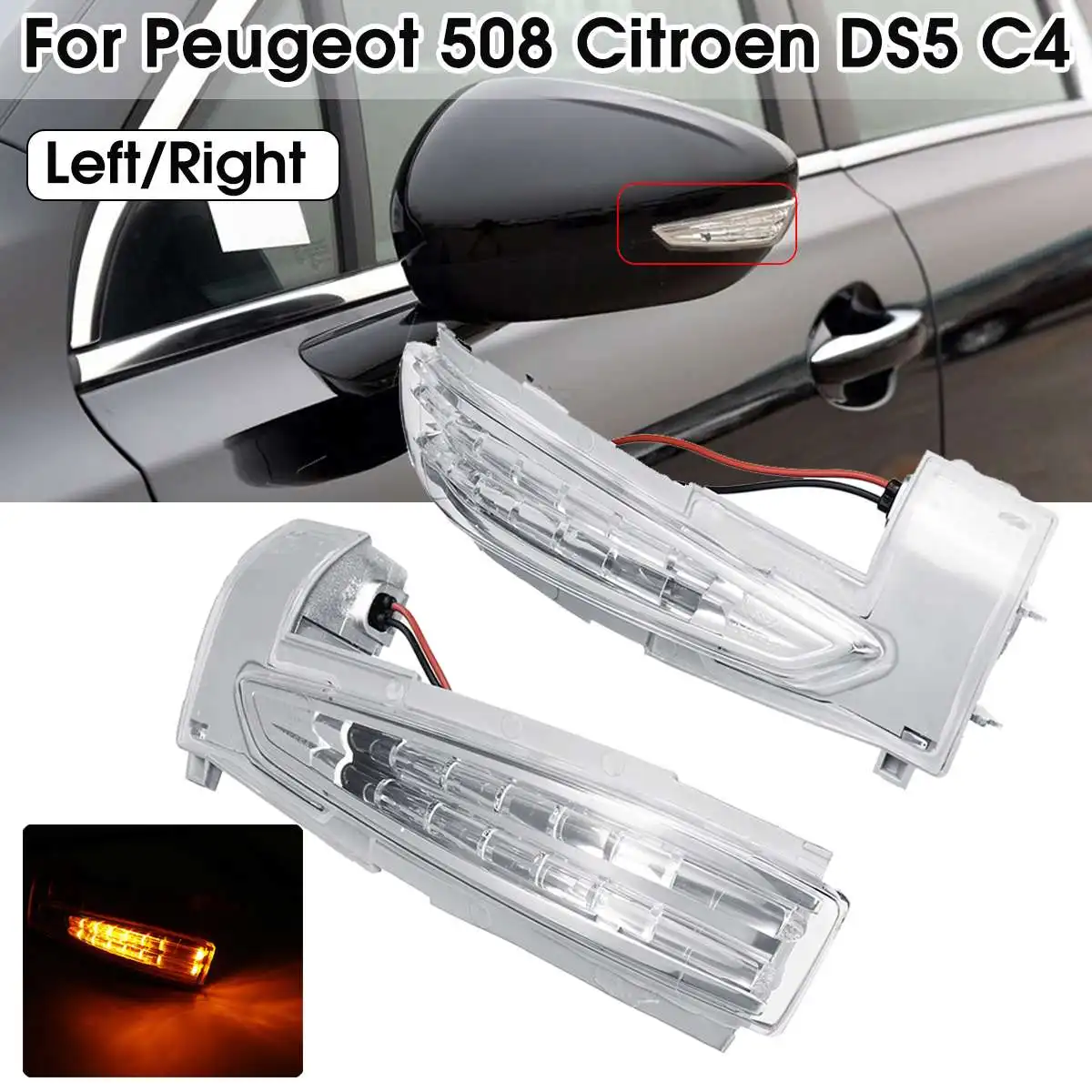 

Car Wing Mirror Indicator Repeater Left Right Side 6325J5 6325J4 for Peugeot 508 for Citroen DS5 C4