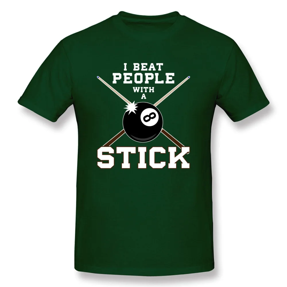 cosie Birthday Summer Autumn 100% Cotton Crewneck Student Tops Shirt Printed On Sweatshirts Dominant Short Sleeve T Shirt I Beat People With A Stick Billiards T shirt dark
