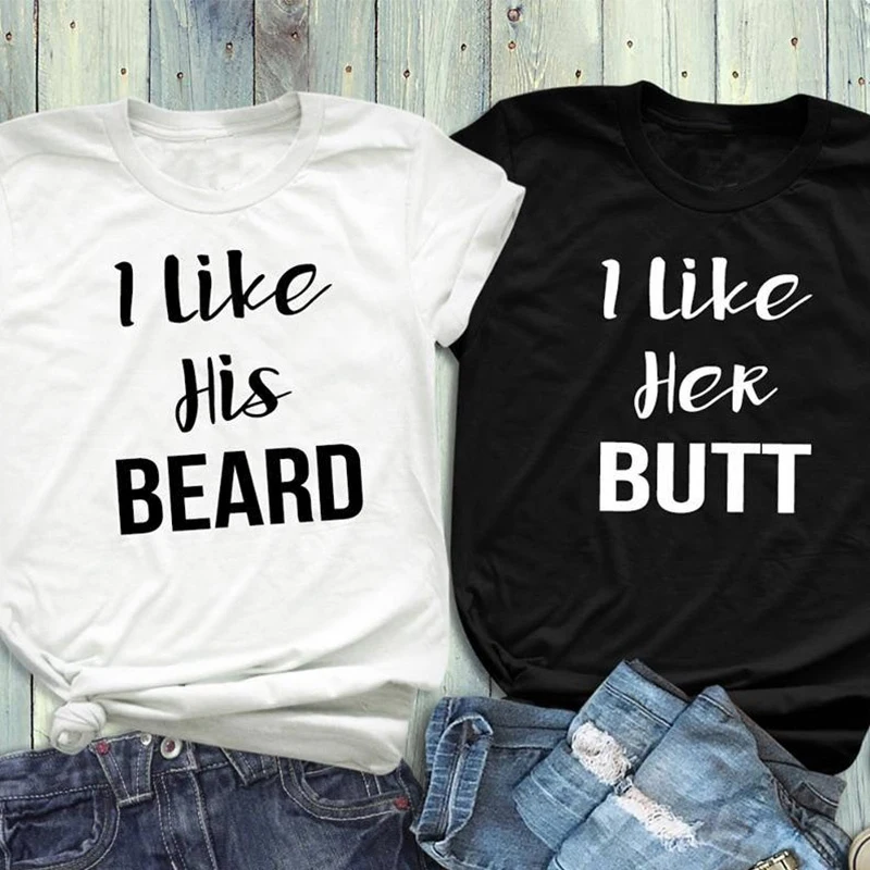 

Shirt Gift Unisex Aesthetic Tees Slogan Goth Top Couples Shirts I Like His Beard - I Like Her Butt T Shirts Matching