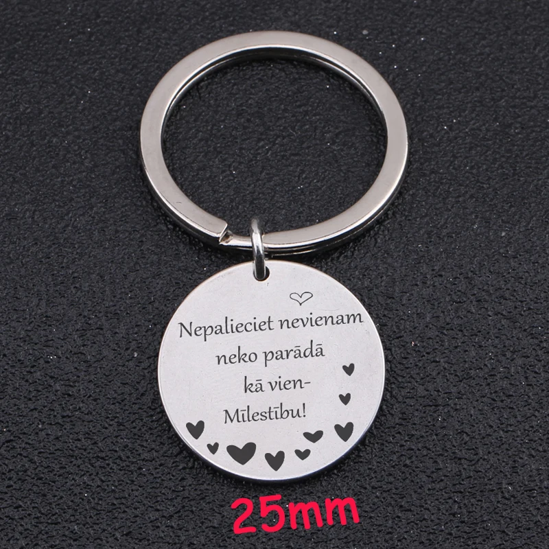 

Round Keychain Engraved Heart Nepalieciet Nevienam Neko Parada Ka Vien Milestibu Latvijas Language Unisex Gift Holder Tag