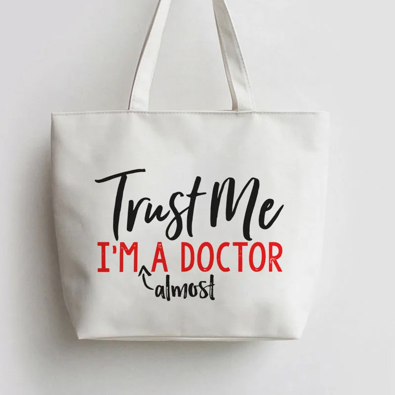 Поверь мне. Я почти доктор холщовые сумки мультипликационные многоразовая сумка для покупок шоппер продуктовые сумки GA854